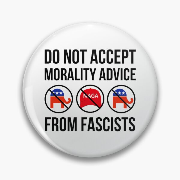 Item preview, Do not accept morality advice from fascists  designed and sold by Rachel the Artist .