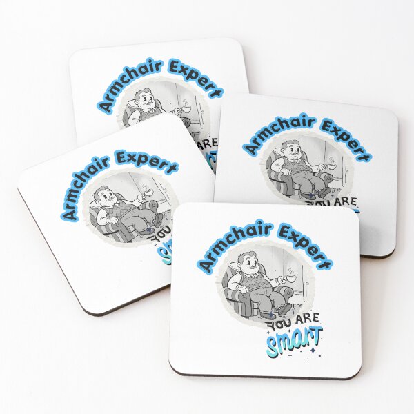 Item preview, Armchair Expert - You Are Smart designed and sold by G2k Freestyle Designs.