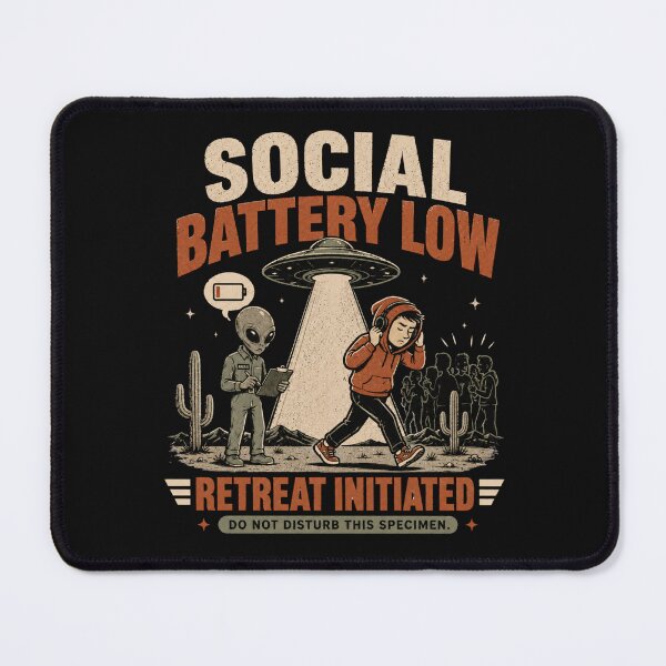 Item preview, Social Battery Low - Funny Introvert Alien Retreat Design designed and sold by BlackSector77.