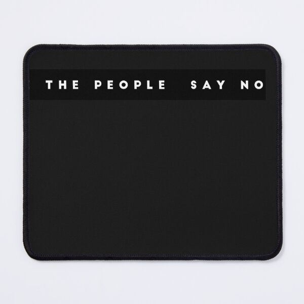 Item preview, The People say NO designed and sold by goodpix.