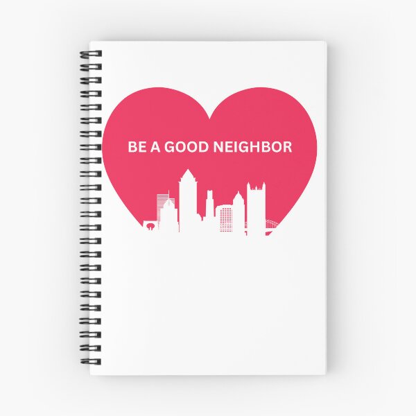 Item preview, BE A GOOD NEIGHBOR designed and sold by I’m Tired .