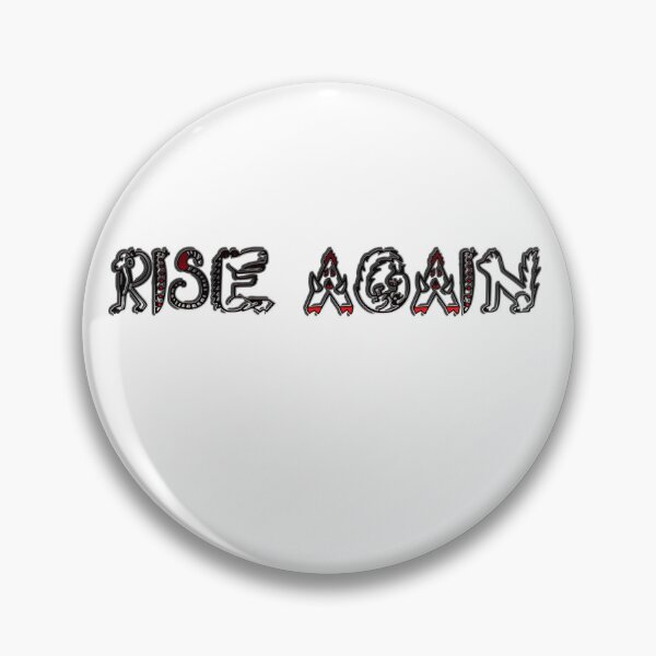 Item preview, Rise Again, Try Again designed and sold by DJELITEZ.