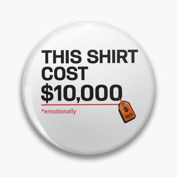 Item preview, This Shirt Cost $10,000 Emotionally | Funny Sarcastic Streetwear Typography Design designed and sold by Bismillah-Najah.