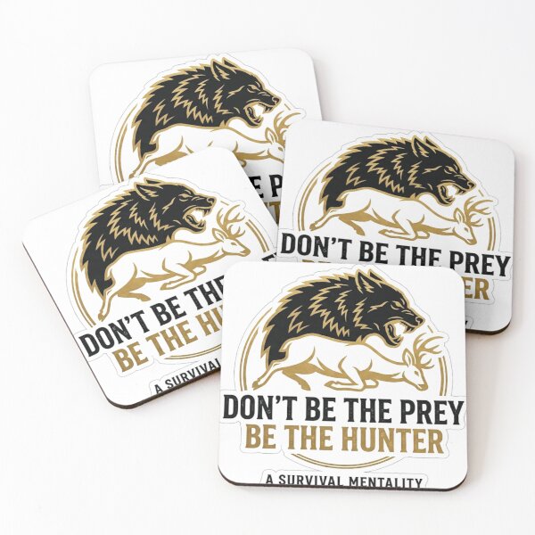 Item preview, Don't Be The Prey Be The Hunter – Survival Mentality Wolf Art designed and sold by puzzell.