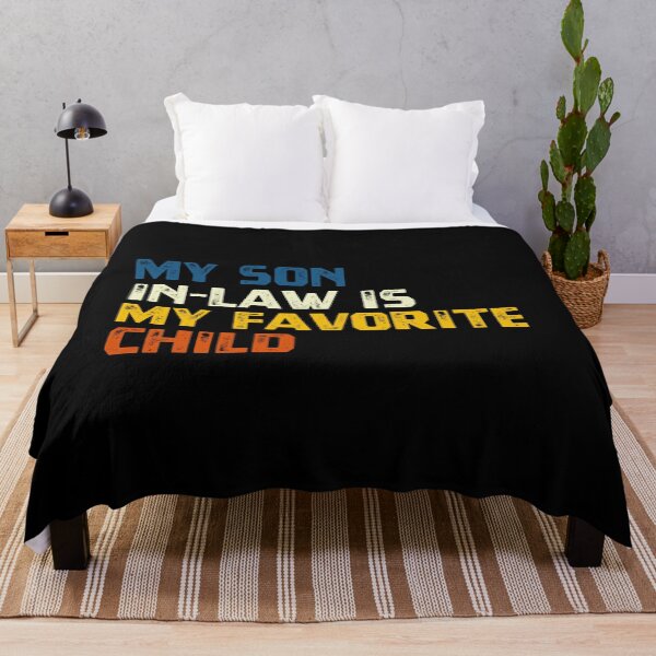 Item preview, My Son In-Law Is My Favorite Child Parent In-Law Gift Mom Dad designed and sold by HumansStuck12.