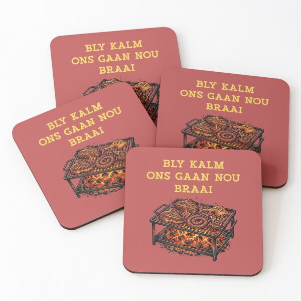 Item preview, BLY KALM ONS GAAN NOU BRAAI South African BBQ designed and sold by d247.