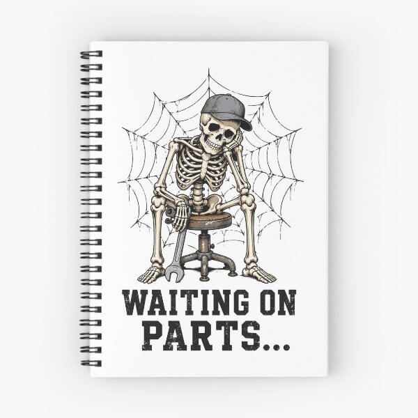 Item preview, Waiting On Parts, Funny Mechanic Skeleton designed and sold by Doodletext.