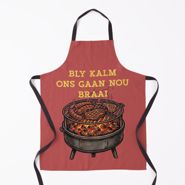 Item preview, Bly Kalm Ons Gaan Nou Braai South Africa BBQ designed and sold by d247.