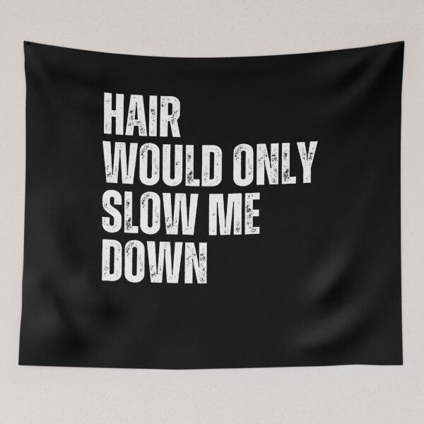 Item preview, Hair Would Only Slow Me Down Funny Bald Men Humor designed and sold by RetroMini2026.
