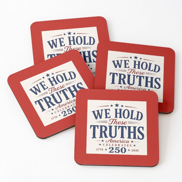 Item preview, We Hold These Truths — America Celebrates 250 designed and sold by Novel Works Studio.