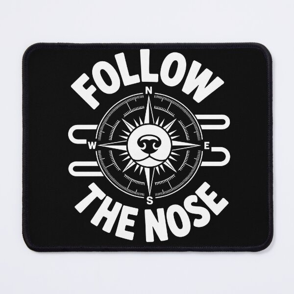 Item preview, Follow The Nose Sniff Walk Fun designed and sold by MooonTees.