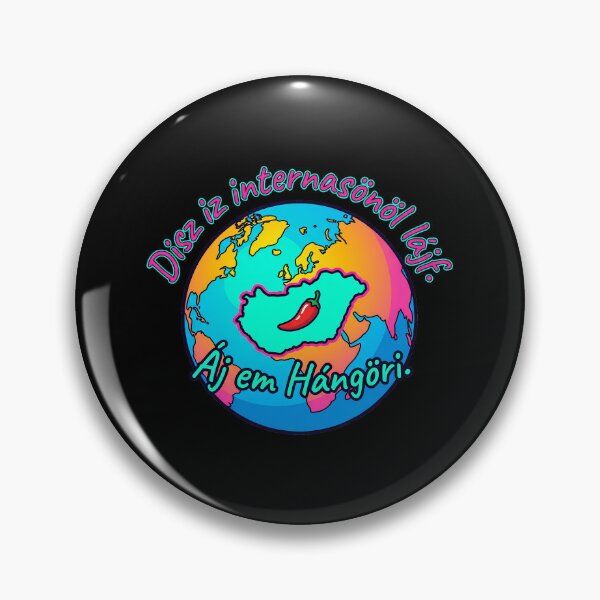 Item preview, Disz iz internasonöl lájf - Hungarian Meme designed and sold by pakehart.