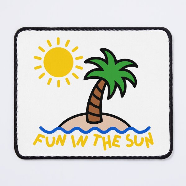Item preview, Fun In The Sun designed and sold by rulamin.