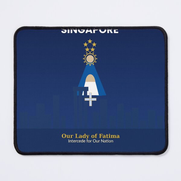 Item preview, Pray for Singapore — Our Lady of Fatima Catholic Design designed and sold by BenedictTArt.