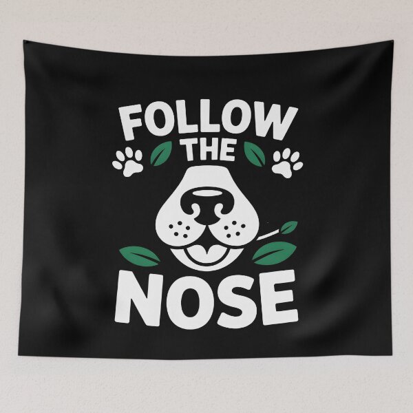 Item preview, Follow The Nose Sniff Walk Fun designed and sold by MooonTees.