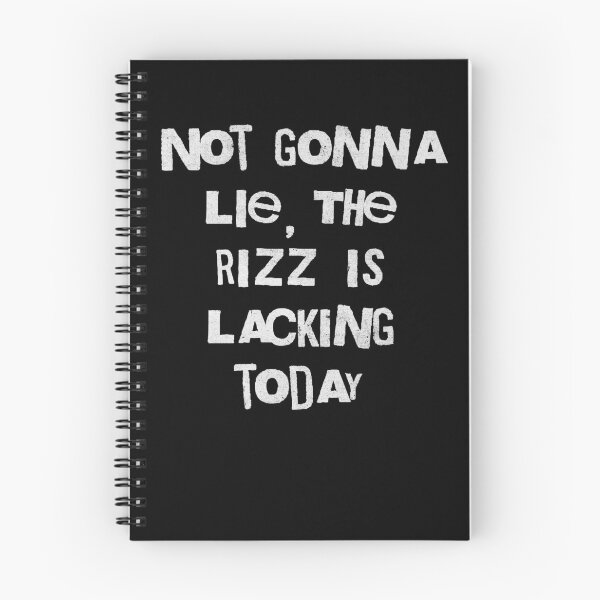 Item preview, Rizz Lacking Today Funny Meme Quote designed and sold by d247.