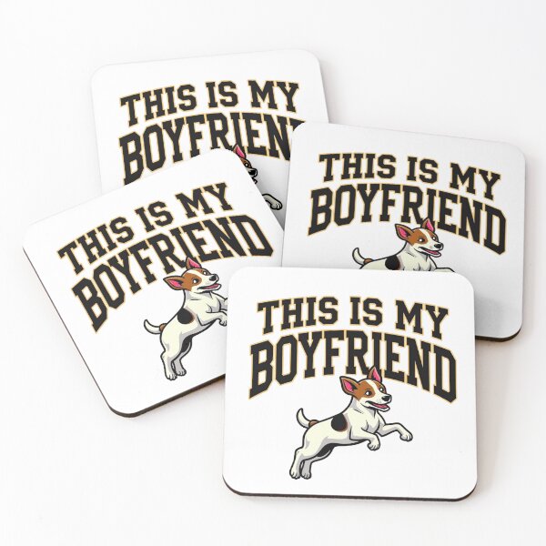 Item preview, Jack Russell Terrier with This Is My Boyfriend text designed and sold by Prints by Mat.
