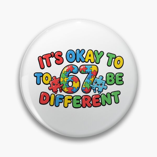 Item preview, its okay to be different 6 7 meme autism kid design designed and sold by ArtDesignTp.