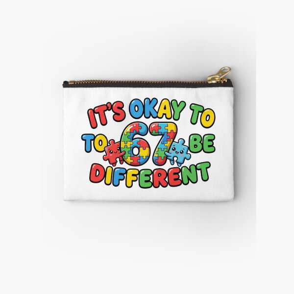 Item preview, its okay to be different 6 7 meme autism kid design designed and sold by ArtDesignTp.