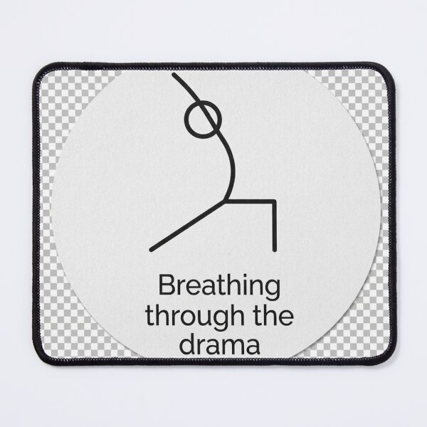 Item preview, Breathing Through The Drama Funny Meditation Yoga designed and sold by moTshiTshi.