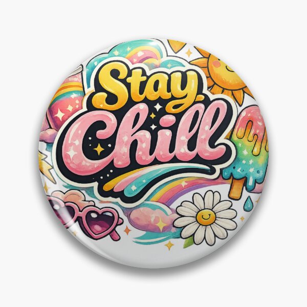 Item preview, Stay chill designed and sold by Cherrydesign89.