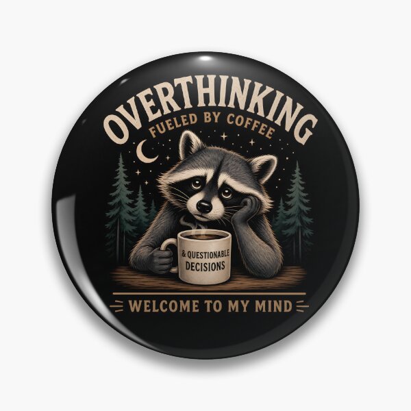 Item preview, Overthinking Fueled By Coffee And Questionable Decisions designed and sold by Stikaro.