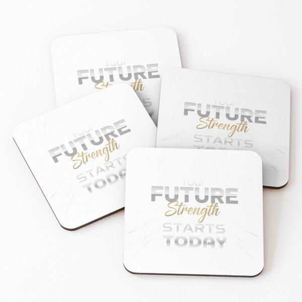 Item preview, Your Future Strength Starts Today. designed and sold by MaciejErdon.