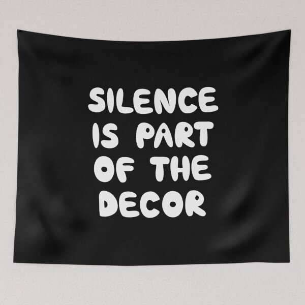 Item preview, Silence Is Part Of The Decor, Minimalist Quiet Living Quote designed and sold by Mooi Studio.