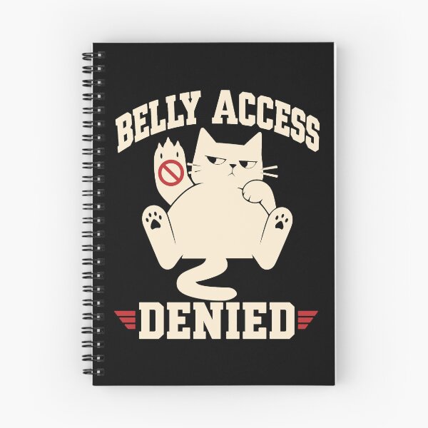 Item preview, Belly Access Denied Funny Cat Belly Trap Shirt designed and sold by Lyfeinsights.