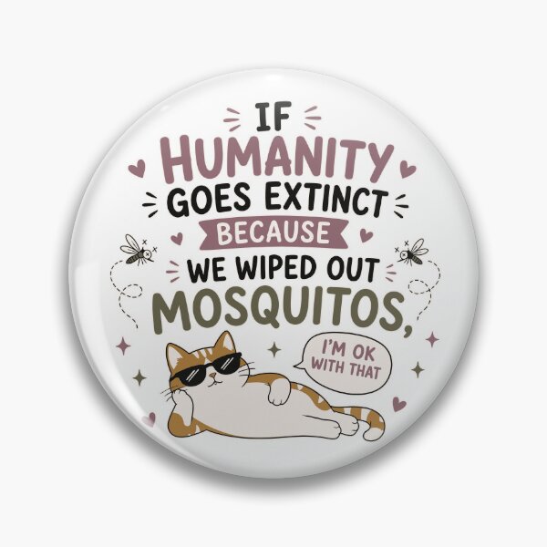 Item preview, Funny Mosquito Hater Cat Lover Quote Anti Mosquito Humor designed and sold by ALCOSHIRTS OFFICIAL.
