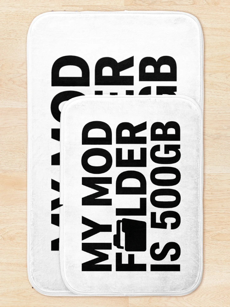 Thumbnail 5 of 6, Bath Mat, Mod Folder Hoarder - Sim Racing Humor designed and sold by GarageGraphics.