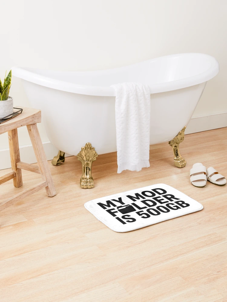 Thumbnail 2 of 6, Bath Mat, Mod Folder Hoarder - Sim Racing Humor designed and sold by GarageGraphics.