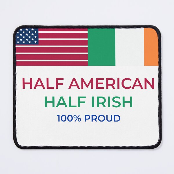 Item preview, half irish half american 100% proud american irish pride designed and sold by GlobalPrintArt.