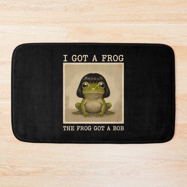 Item preview, I Got A Frog The Frog Got A Bob designed and sold by LunaMagicStudio.