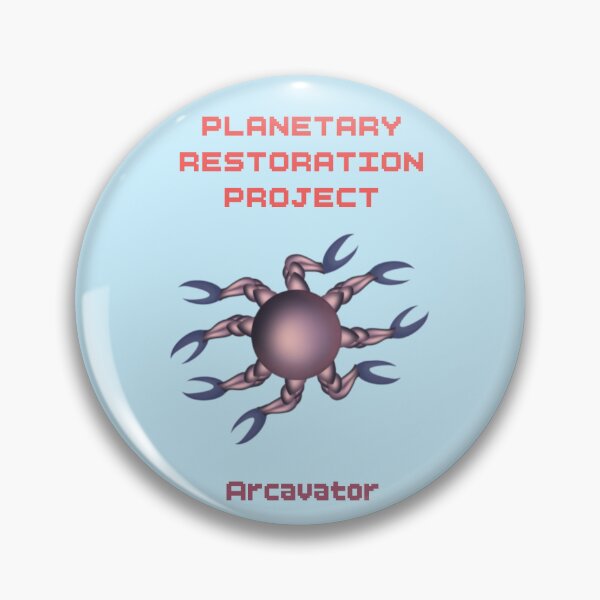 Item preview, Planetary Restoration Project - Arcavator  designed and sold by Troy’s In The Attic.