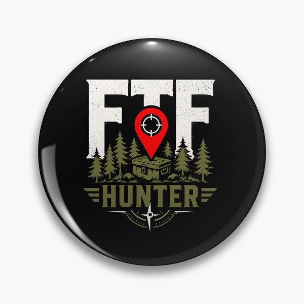 Item preview, FTF Hunter First To Find GPS Treasure Hunting Design designed and sold by Merchandiser099.