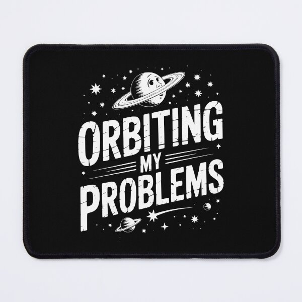 Item preview, Orbiting My Problems designed and sold by theartfulaspie.
