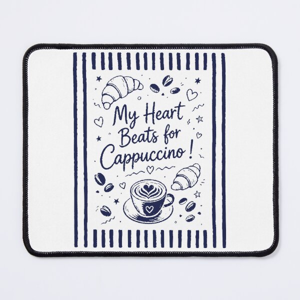 Item preview, My heart Beats for Cappuccino designed and sold by GogaVibeRe.