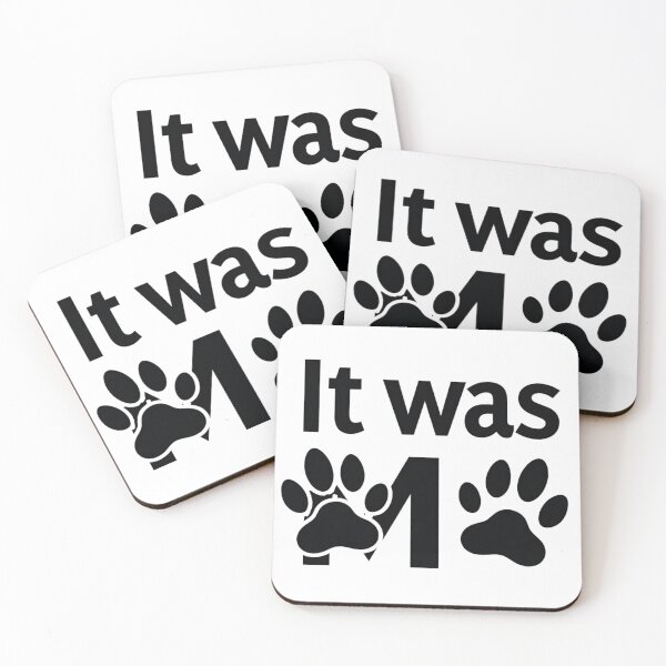 Item preview, It was me with dog and cat paw prints designed and sold by Prints by Mat.