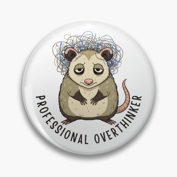 Item preview, Professional Overthinker – Anxious Possum Humor designed and sold by ChernotytskaArt.