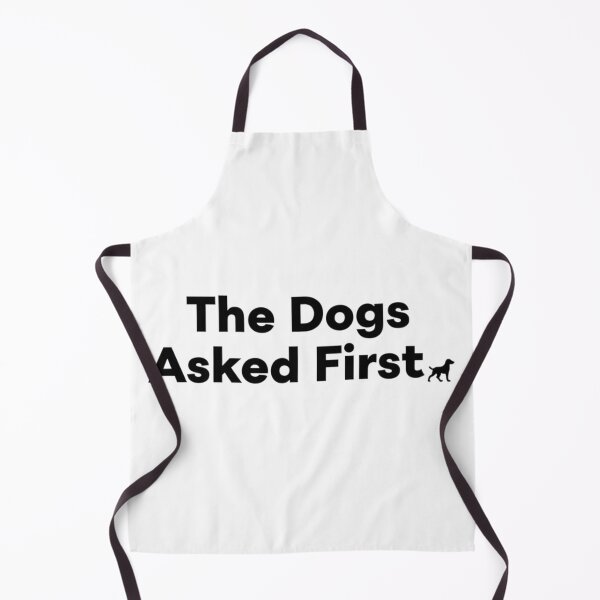 Item preview, The dogs asked first with dog silhouette designed and sold by Prints by Mat.