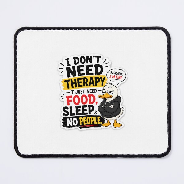 Item preview, I Don't need Therapy designed and sold by AFIZASHK.