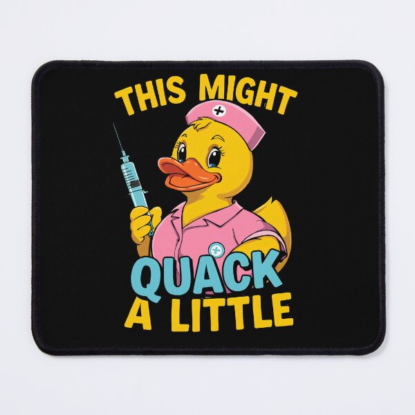 Item preview, Copy of Nurse Quacker – This Might Quack A Little designed and sold by RubberQuack.