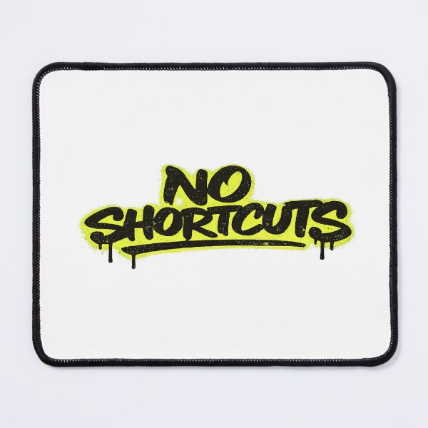 Item preview, NO SHORTCUTS designed and sold by Strong-GYM.