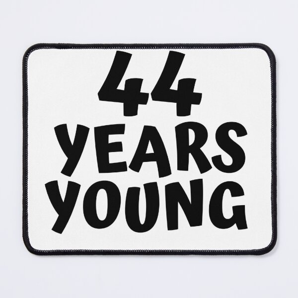 Item preview, 44th Birthday designed and sold by MayaCordalia.