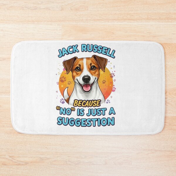 Item preview, Jack Russell Terrier happy dog and funny quote No is Just a Suggestion designed and sold by Prints by Mat.