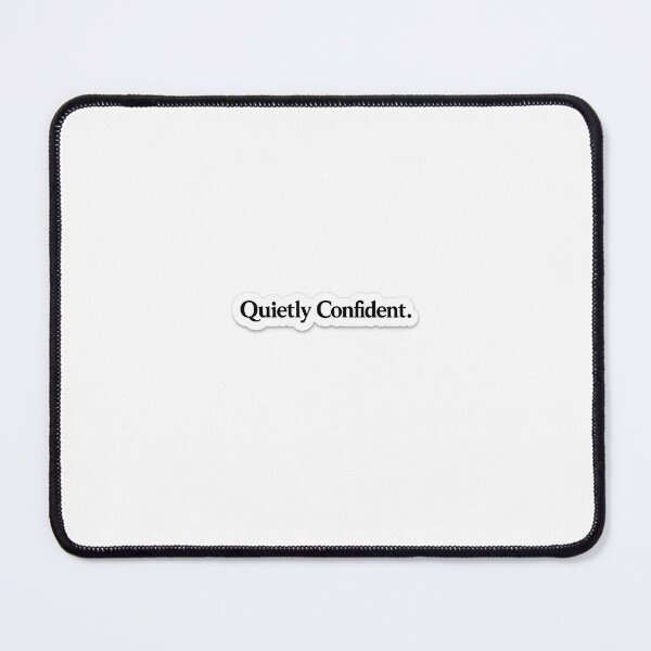 Item preview, Quietly Confident. Sticker | Minimalist Motivational Typography designed and sold by Wild Harbor.