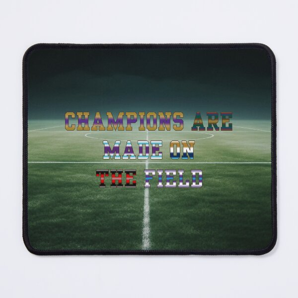 Item preview, Champions are Made on the Field #4 designed and sold by Holy JM Designs.