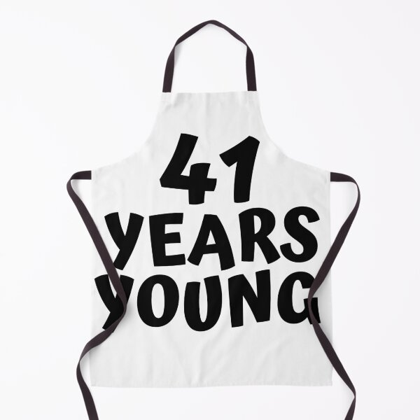 Item preview, 41 Years Young designed and sold by MayaCordalia.