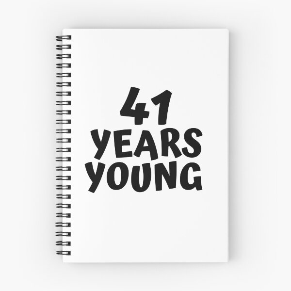 Item preview, 41 Years Young designed and sold by MayaCordalia.